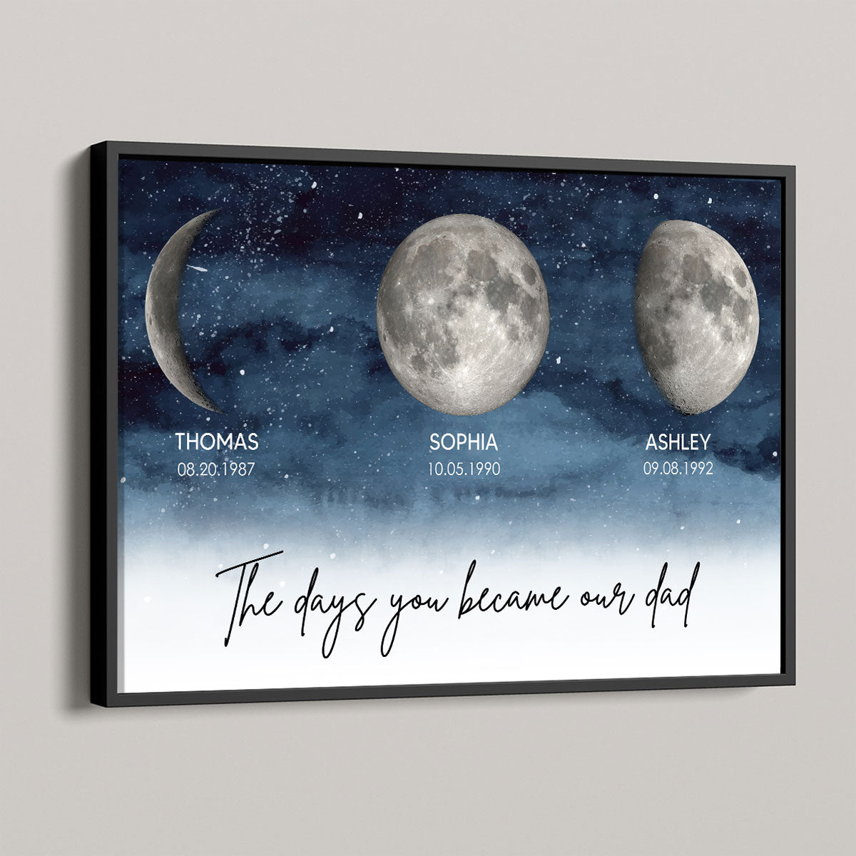 Starry Night The Day You Became DAD Birth Moon Phase - Personalized Poster - Gift For Dad, Gift For Husband, Gift For Grandpa
