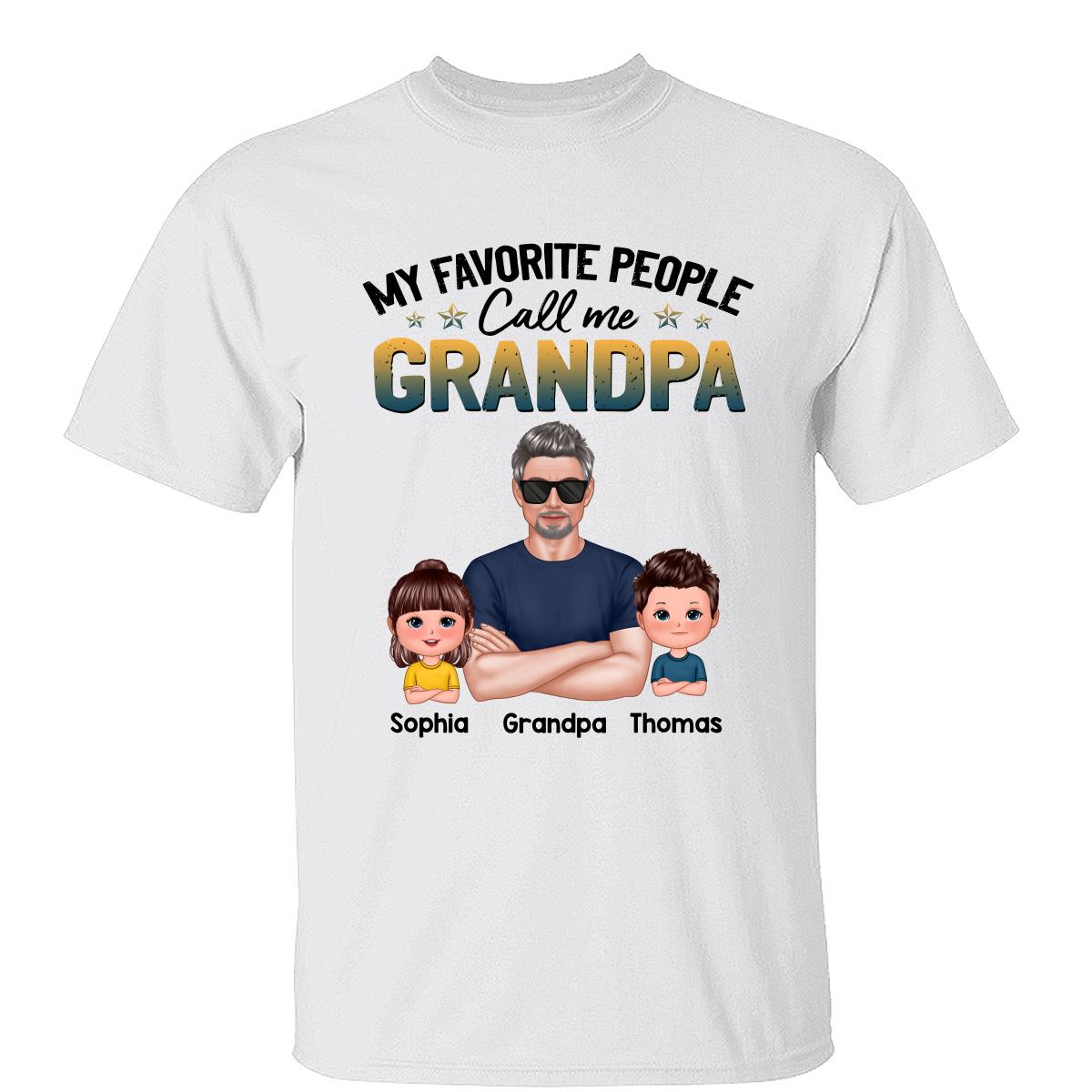 Favorite People Call Me Dad Grandpa Real Man And Kids Personalized Shirt